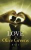 Love In Olive Greens