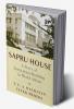 SAPRU HOUSE A Story of Institution-Building in World Affairs