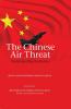 The Chinese Air Threat: Understanding the Reality