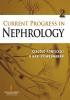 Current Progress in Nephrology Vol. 2