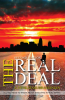 The Real Deal : A MUST READ for every buyer/seller of Real Estate