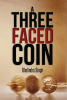 A Three Faced Coin