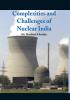 Complexities and Challenges of Nuclear India