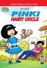 Pinki Hairy Uncle