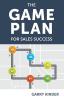 The Game Plan For Sales Success