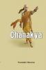 Chanakya - A Biography
