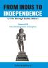 From Indus to Independence - A Trek Through Indian History (Vol III The Disintegration of Empires)