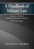 A Handbook of Military Law: Reference Manual (Revised & Updated) (With Sample Test Papers