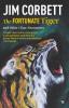 The Fortunate Tiger: And Other Close Encounters