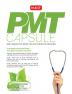 PMT Capsule - for last minute revision