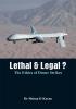 Lethal & Legal ? The Ethics of Drone Strikes