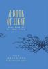Book Of Light: When A Loved One Has A Troubled Mind