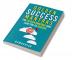 Golden Success Mantras : The Fifteen Mantras that Lead You to Success