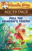 GERONIMO STILTON - MICEKINGS#03 PULL THE DRAGON'S TOOTH!