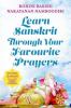 LEARN SANSKRIT THROUGH YOUR FAVOURITE PRAYERS