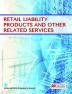 Retail Liability Products & Other Related Services