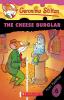 GERONIMO STILTON MINI MYSTERY#06: THE CHEESE BURGLAR