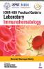 ICMR-NIIH Practical Guide to Laboratory Immunohematology