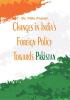 Changes in India's foreign policy towards Pakistan