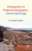 Introduction to Physical Geography : Geomorphology