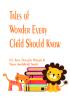 Tales of Wonder Every Child Should Know