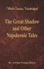 The Great Shadow and Other Napoleonic Tales