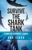 SURVIVE THE SHARK TANK