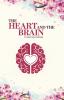 THE HEART AND THE BRAIN