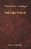 Soldiers Stories (World Classics Unabridged)