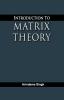 Introduction to Matrix Theory