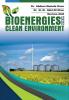 BIOENERGIES AND CLEAN ENVIRONMENT