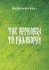 The Approach to Philosophy