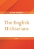 The English Utilitarians Volume 1