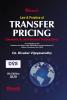 Law & Practice of TRANSFER PRICING (Domestic & International Transactions)