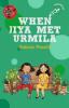 When Jiya Met Urmila