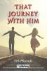 That Journey with Him