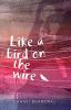 LIKE A BIRD ON WIRE (ENGLISH)