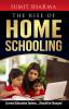 The Rise of Home Schooling: Current Education System... Should Be Changed