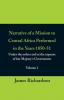 Narrative of a Mission to Central Africa Performed in the Years 1850-51 (Volume 1) Under the Orders and at the Expense of Her Majesty's Government