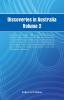 Discoveries in Australia Volume 2 Discoveries In Australia; With An Account Of The Coasts And Rivers Discoveries In Australia; With An Account Of The Coasts And Rivers Explored And Surveyed During The Voyage Of H.M.S. Beagle In The Years 1837-38-39-40-4