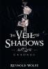 THE VEIL OF SHADOWS