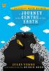 Journey To The Centre Of The Earth: A Sci-Fi Adventure