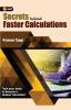 Secrets Behind Faster Calculations