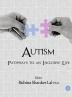 Autism: Pathways to an Inclusive Life