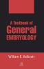 A Textbook Of General Embryology