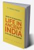 History of the INDIAN PEOPLE Life in Ancient India inThe age of the Mantras