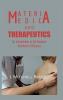 Materia medica and THERAPEUTICS