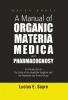 A Manual of Organic Materia Medica and Pharmacognosy