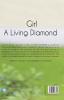 Girl:A Living Diamond