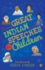 Great Indian Speeches for Children